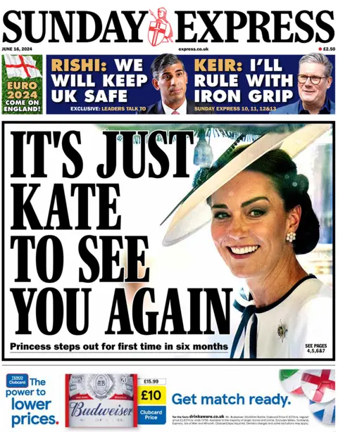 The headline on the front page of the Sunday Express reads: "It's just Kate to see you again"