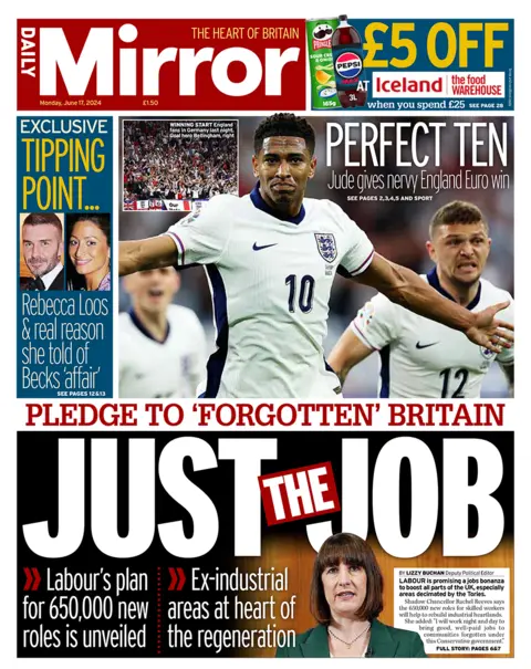 The headline in the Daily Mirror reads: "Just the job"