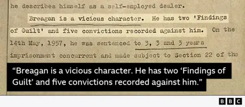 Excerpt from document: “Breagan is a vicious character. He has two ‘Findings of Guilt’ and five convictions recorded against him.”  