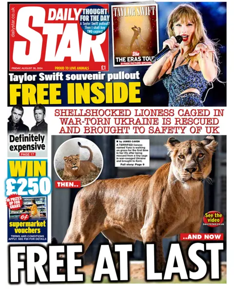 The main headline on the front page of the Daily Star reads: "Free at last...shell-shocked lioness caged in war-torn Ukraine is rescued and brought to safety of UK"