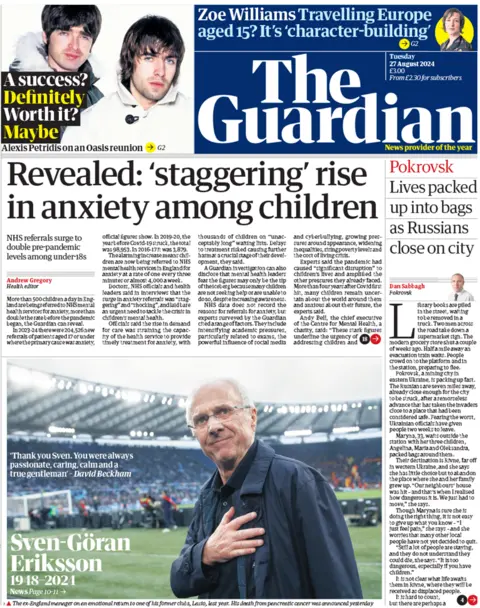 The main headline on the front page of the Guardian reads: "Revealed: 'staggering' rise in anxiety among children"