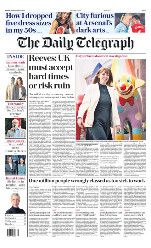 The Daily Telegraph headline reads: Reeves: UK must accept hard times or risk ruin