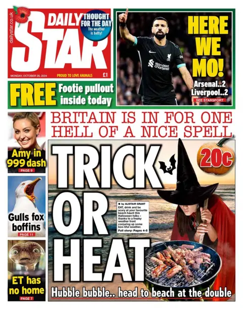 The main headline on the front page of the Daily Star reads: "Trick or heat - hubble bubble...head to beach on the double"