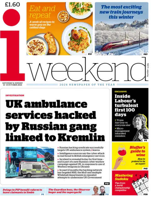 The i Weekend front page with the headline: "UK ambulance services hacked by Russian gang linked to Kremlin"