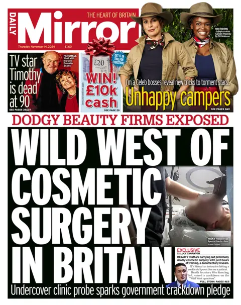 The headline in the Mirror reads: "Wild West of cosmetic surgery in Britain". 